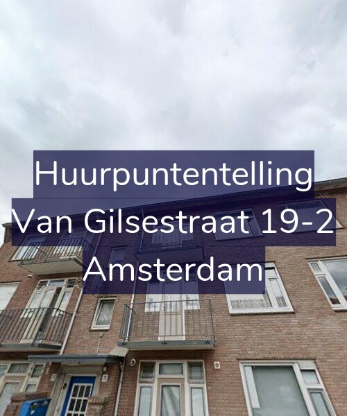 Foto gevel Huurpuntentelling voor Van Gilsestraat 19-2, Amsterdam