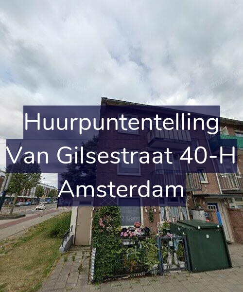 Foto gevel Huurpuntentelling voor Van Gilsestraat 40-H, Amsterdam