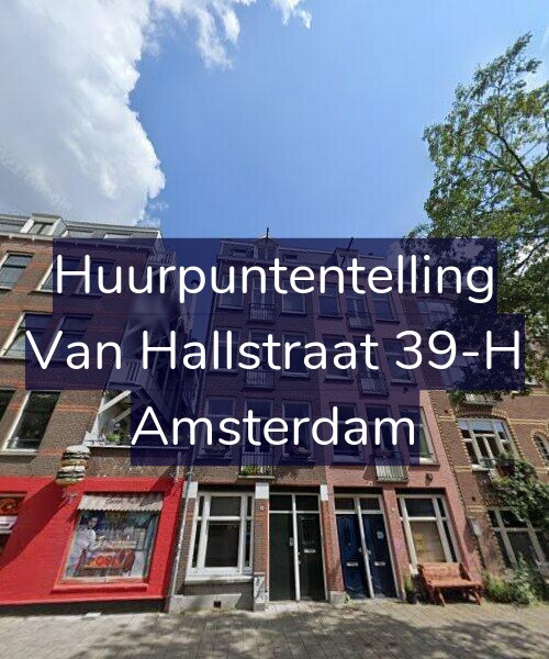 Foto gevel Huurpuntentelling voor Van Hallstraat 39-H, Amsterdam