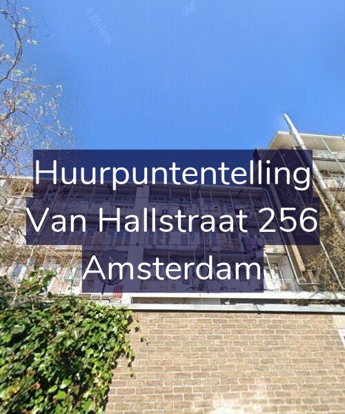 Foto gevel Huurpuntentelling voor Van Hallstraat 256, Amsterdam