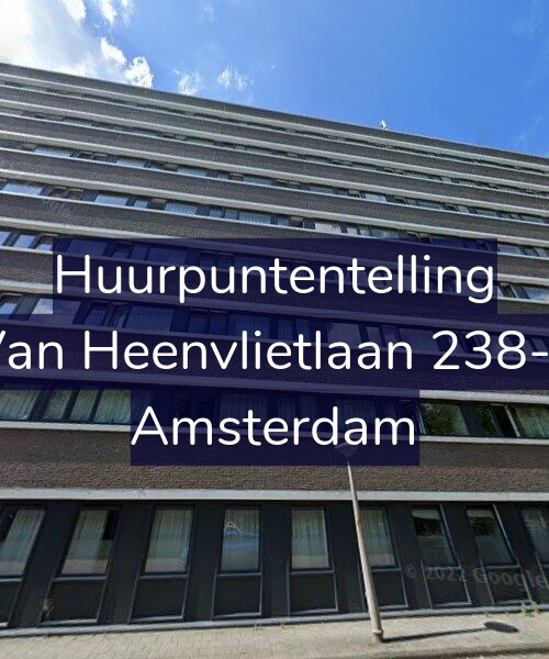 Foto gevel Huurpuntentelling voor Van Heenvlietlaan 238-F, Amsterdam