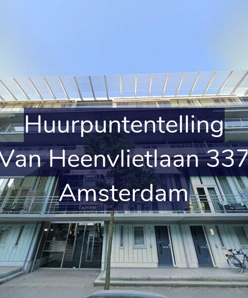 Foto gevel Huurpuntentelling voor Van Heenvlietlaan 337, Amsterdam