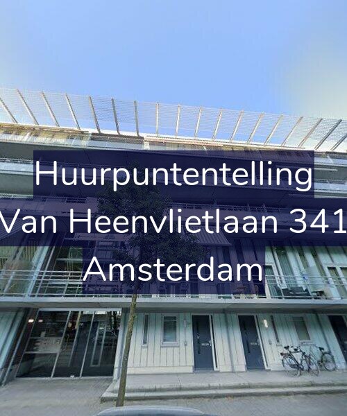 Foto gevel Huurpuntentelling voor Van Heenvlietlaan 341, Amsterdam