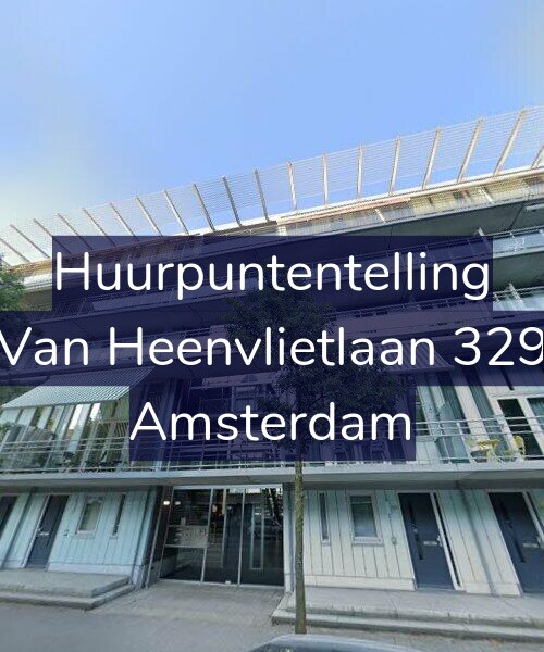 Foto gevel Huurpuntentelling voor Van Heenvlietlaan 329, Amsterdam