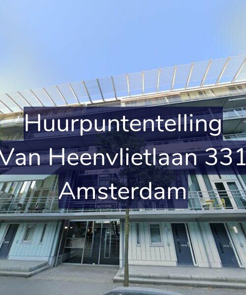Foto gevel Huurpuntentelling voor Van Heenvlietlaan 331, Amsterdam