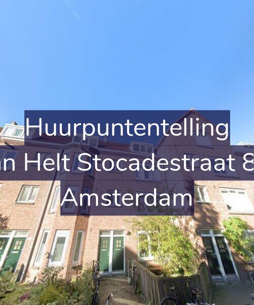 Foto gevel Huurpuntentelling voor Van Helt Stocadestraat 8-1, Amsterdam