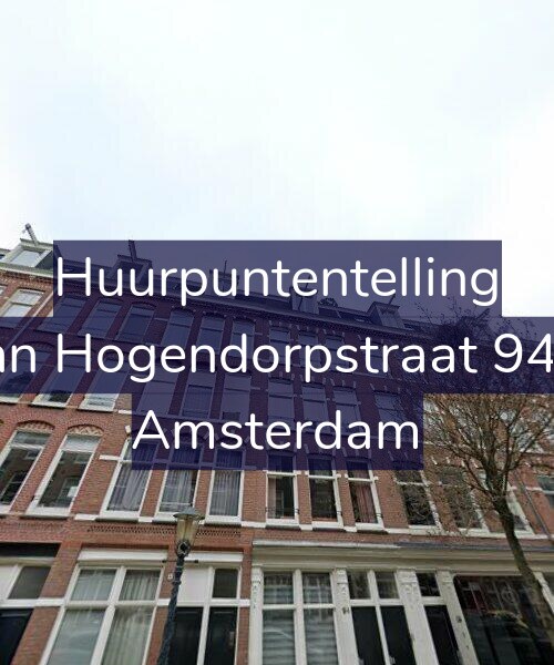 Foto gevel Huurpuntentelling voor Van Hogendorpstraat 94-3, Amsterdam