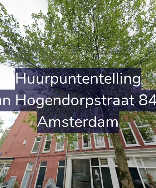 Foto gevel Huurpuntentelling voor Van Hogendorpstraat 84-2, Amsterdam