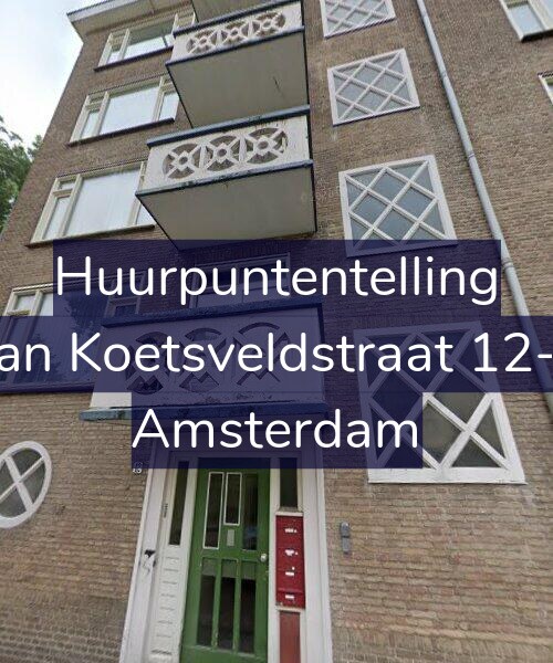 Foto gevel Huurpuntentelling voor Van Koetsveldstraat 12-H, Amsterdam
