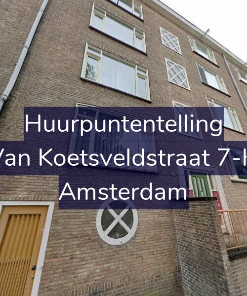 Foto gevel Huurpuntentelling voor Van Koetsveldstraat 7-A, Amsterdam