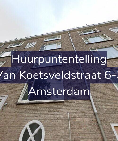 Foto gevel Huurpuntentelling voor Van Koetsveldstraat 6-3, Amsterdam