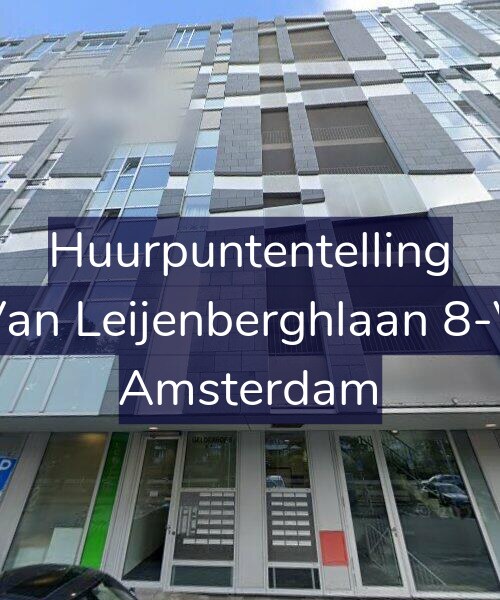 Foto gevel Huurpuntentelling voor Van Leijenberghlaan 8-V, Amsterdam