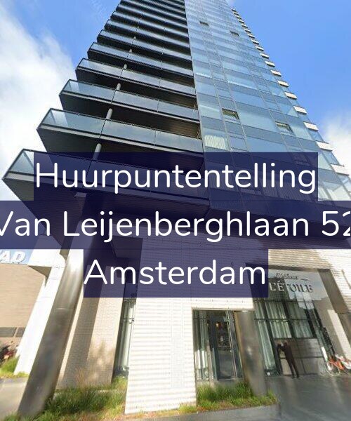 Foto gevel Huurpuntentelling voor Van Leijenberghlaan 52, Amsterdam