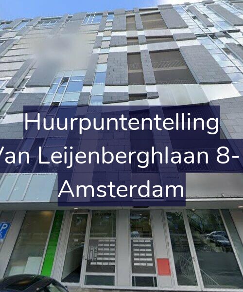 Foto gevel Huurpuntentelling voor Van Leijenberghlaan 8-P, Amsterdam