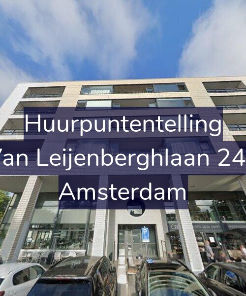 Foto gevel Huurpuntentelling voor Van Leijenberghlaan 244, Amsterdam