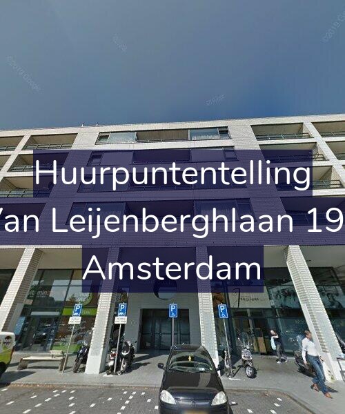 Foto gevel Huurpuntentelling voor Van Leijenberghlaan 192, Amsterdam