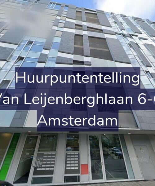 Foto gevel Huurpuntentelling voor Van Leijenberghlaan 6-C, Amsterdam