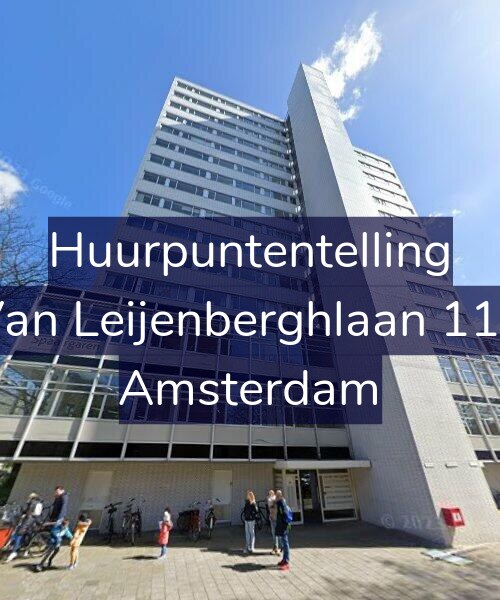 Foto gevel Huurpuntentelling voor Van Leijenberghlaan 113, Amsterdam