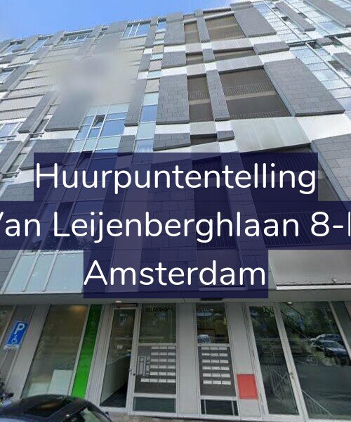 Foto gevel Huurpuntentelling voor Van Leijenberghlaan 8-D, Amsterdam
