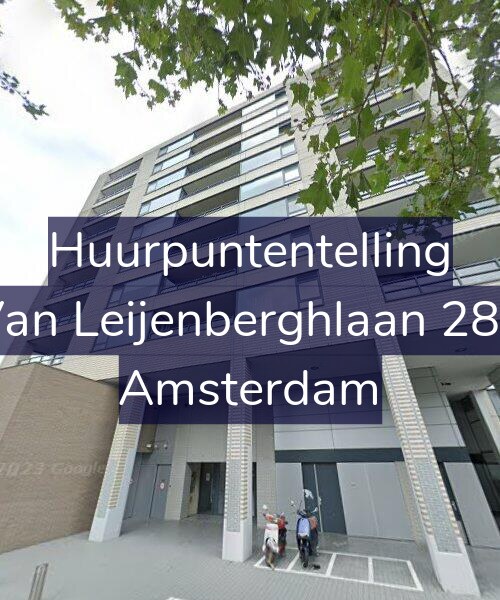 Foto gevel Huurpuntentelling voor Van Leijenberghlaan 284, Amsterdam