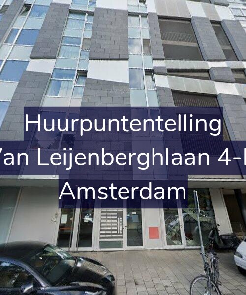 Foto gevel Huurpuntentelling voor Van Leijenberghlaan 4-H, Amsterdam