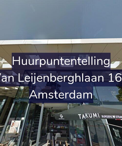 Foto gevel Huurpuntentelling voor Van Leijenberghlaan 160, Amsterdam