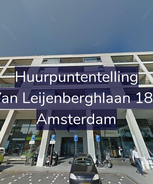 Foto gevel Huurpuntentelling voor Van Leijenberghlaan 186, Amsterdam
