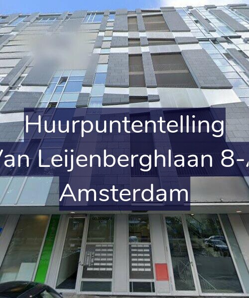 Foto gevel Huurpuntentelling voor Van Leijenberghlaan 8-A, Amsterdam