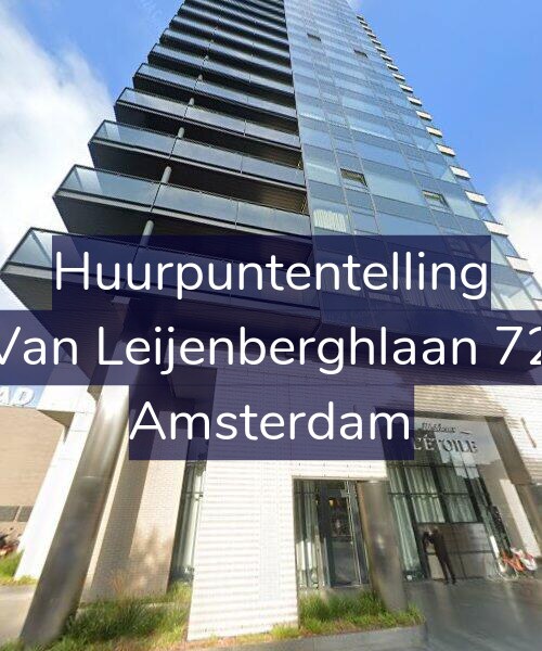 Foto gevel Huurpuntentelling voor Van Leijenberghlaan 72, Amsterdam