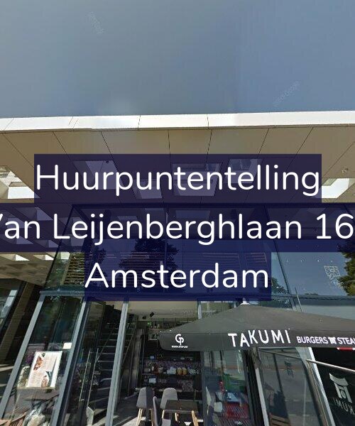 Foto gevel Huurpuntentelling voor Van Leijenberghlaan 166, Amsterdam
