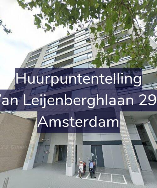 Foto gevel Huurpuntentelling voor Van Leijenberghlaan 294, Amsterdam
