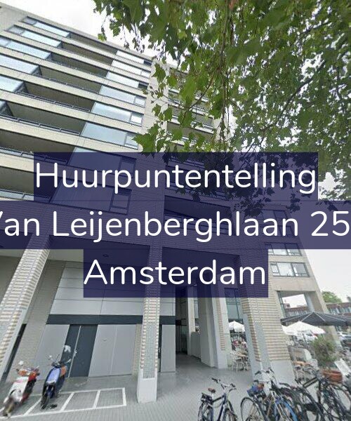 Foto gevel Huurpuntentelling voor Van Leijenberghlaan 258, Amsterdam