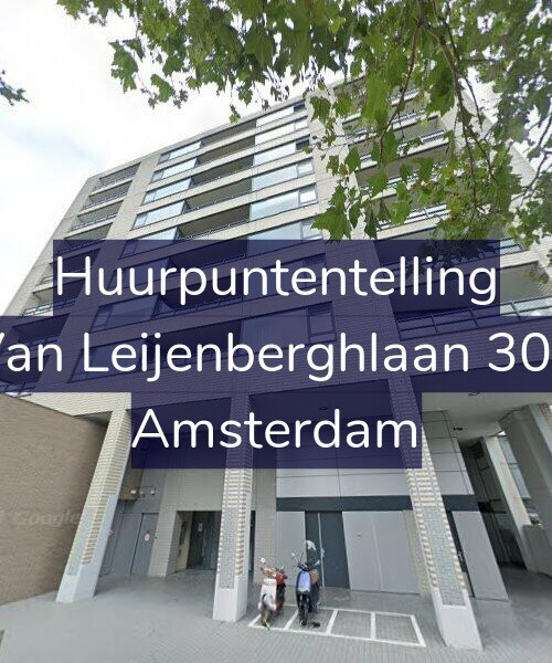 Foto gevel Huurpuntentelling voor Van Leijenberghlaan 306, Amsterdam
