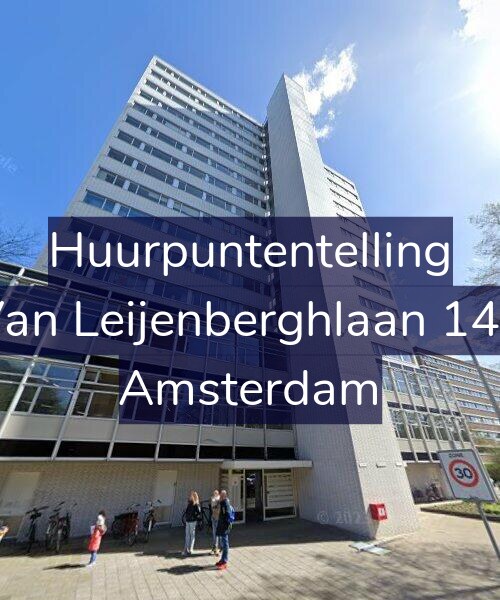 Foto gevel Huurpuntentelling voor Van Leijenberghlaan 145, Amsterdam