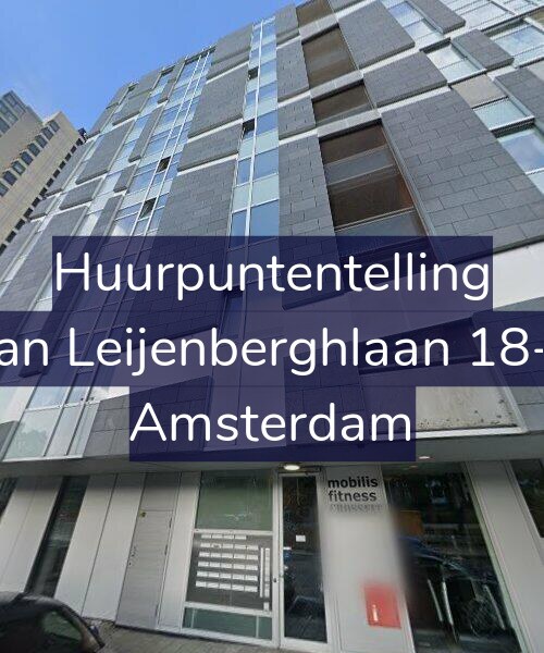 Foto gevel Huurpuntentelling voor Van Leijenberghlaan 18-C, Amsterdam