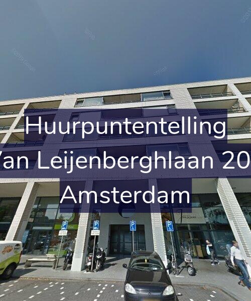 Foto gevel Huurpuntentelling voor Van Leijenberghlaan 200, Amsterdam