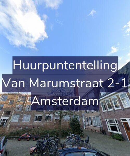 Foto gevel Huurpuntentelling voor Van Marumstraat 2-1, Amsterdam