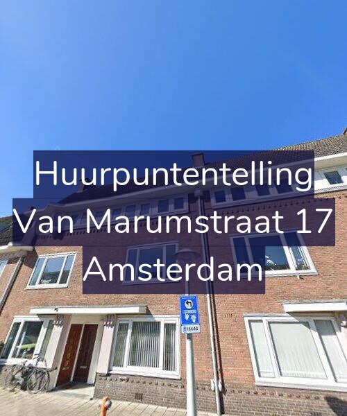 Foto gevel Huurpuntentelling voor Van Marumstraat 17, Amsterdam