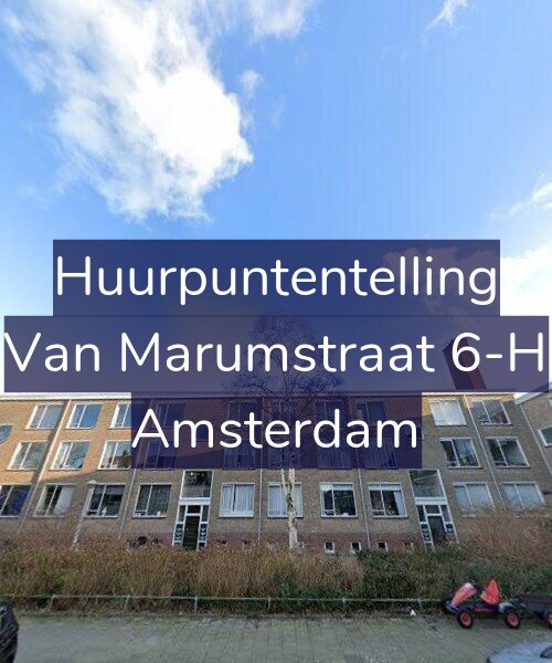 Foto gevel Huurpuntentelling voor Van Marumstraat 6-H, Amsterdam