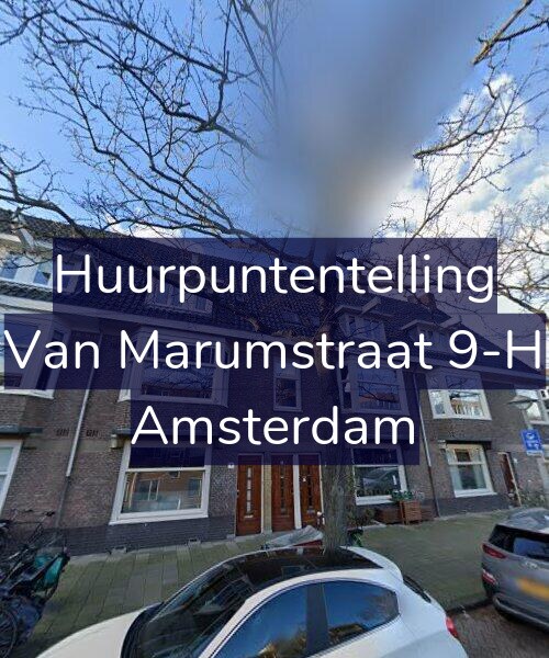 Foto gevel Huurpuntentelling voor Van Marumstraat 9-H, Amsterdam