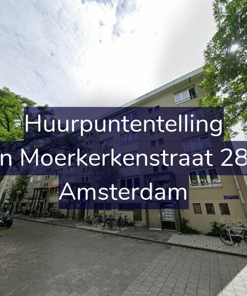 Foto gevel Huurpuntentelling voor Van Moerkerkenstraat 28-H, Amsterdam
