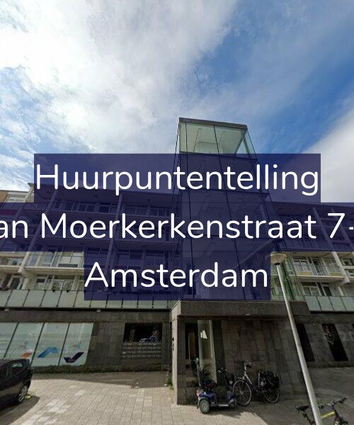 Foto gevel Huurpuntentelling voor Van Moerkerkenstraat 7-A, Amsterdam