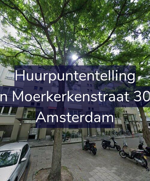 Foto gevel Huurpuntentelling voor Van Moerkerkenstraat 30-H, Amsterdam