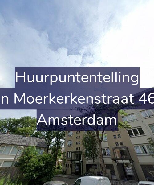 Foto gevel Huurpuntentelling voor Van Moerkerkenstraat 46-3, Amsterdam