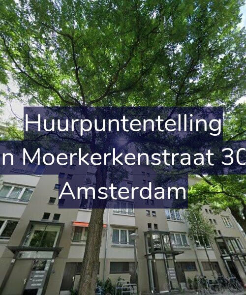 Foto gevel Huurpuntentelling voor Van Moerkerkenstraat 30-3, Amsterdam