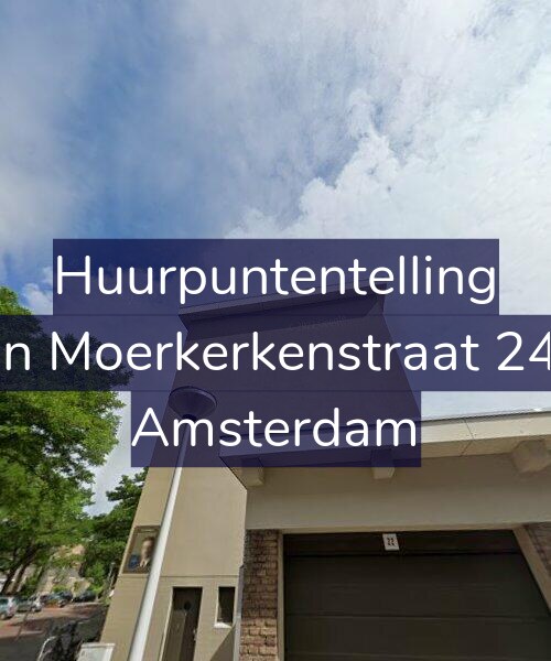Foto gevel Huurpuntentelling voor Van Moerkerkenstraat 24-3, Amsterdam