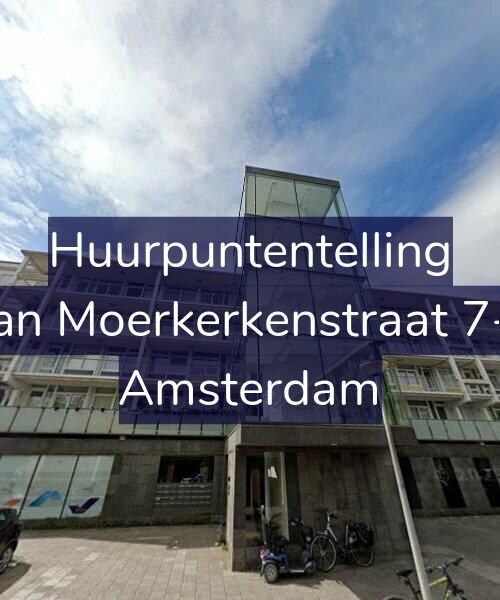 Foto gevel Huurpuntentelling voor Van Moerkerkenstraat 7-B, Amsterdam