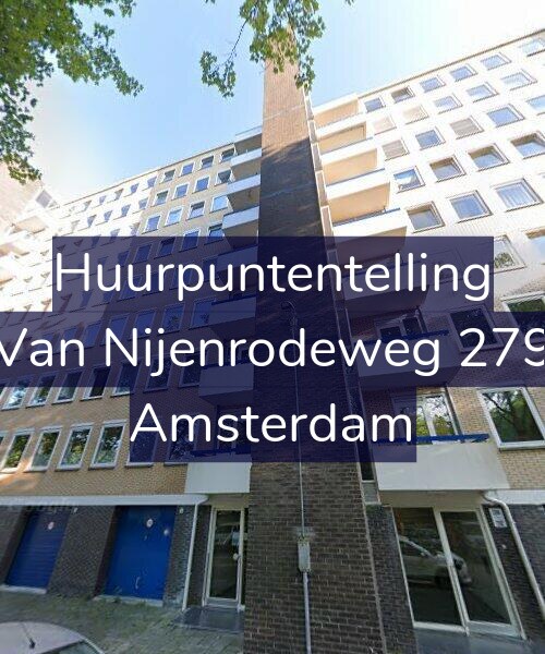 Foto gevel Huurpuntentelling voor Van Nijenrodeweg 279, Amsterdam