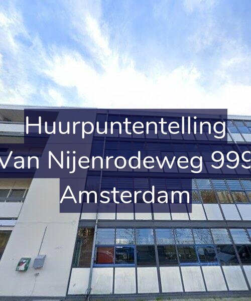 Foto gevel Huurpuntentelling voor Van Nijenrodeweg 999, Amsterdam