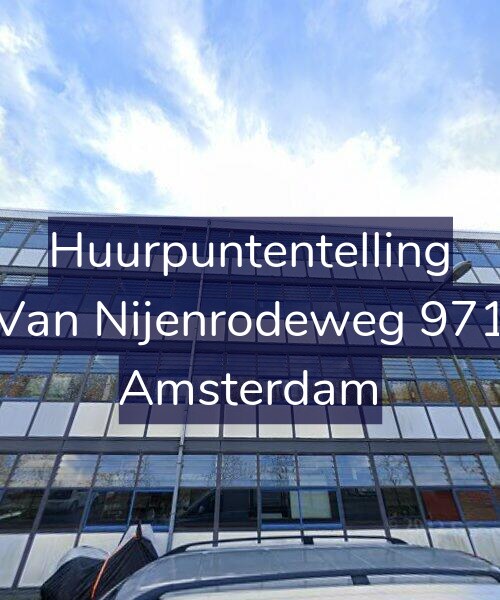 Foto gevel Huurpuntentelling voor Van Nijenrodeweg 971, Amsterdam